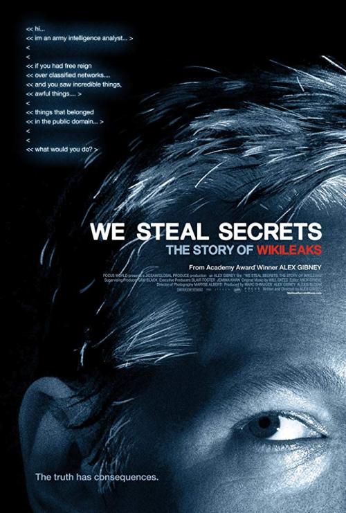 We Steal Secrets The Story of WikiLeaks