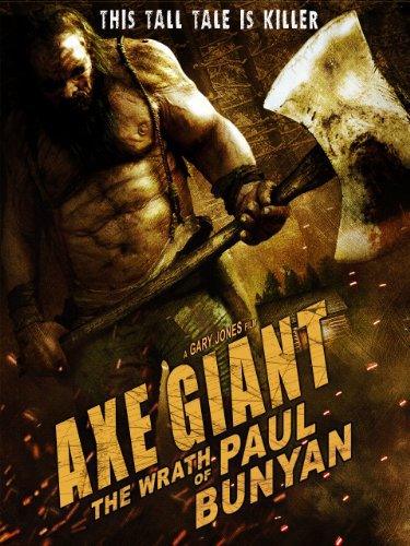 Axe Giant The Wrath of Paul Bunyan