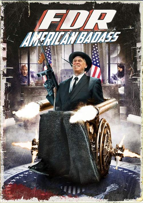 FDR American Badass