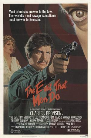 The Evil That Men Do