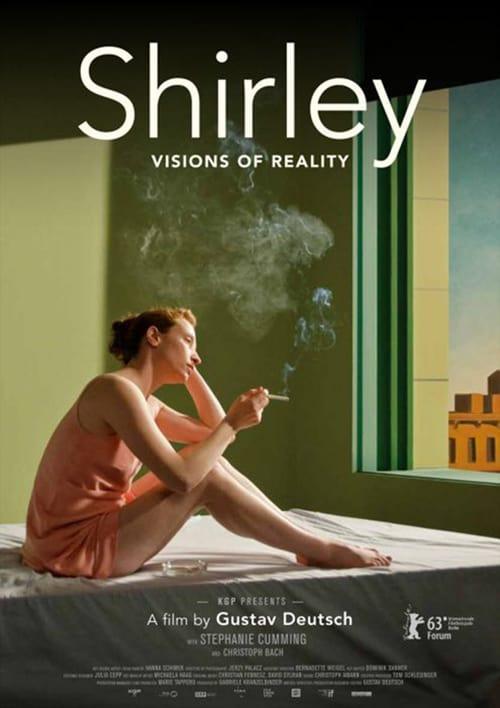 Shirley: Visions of Reality