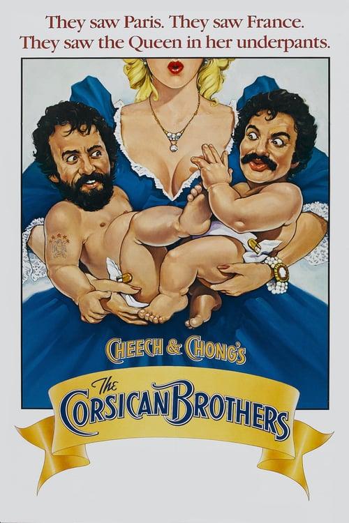 Cheech & Chong's The Corsican Brothers