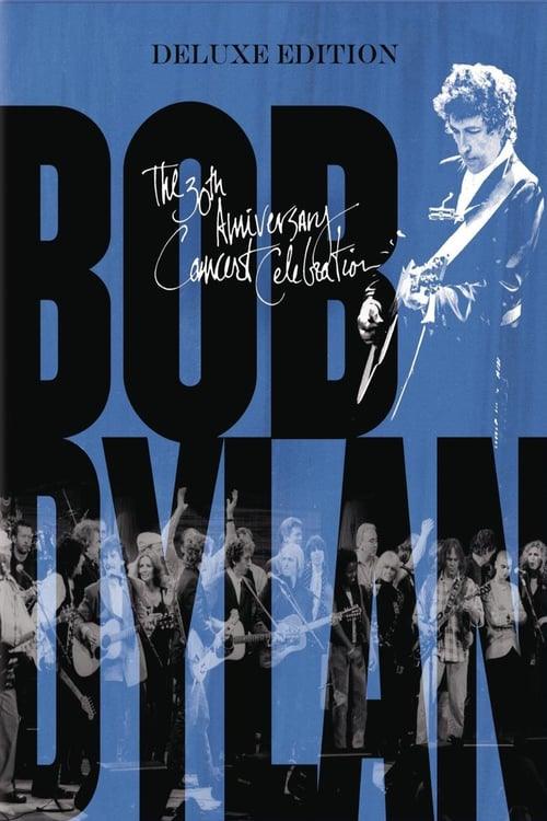 Bob Dylan: The 30th Anniversary Concert Celebration