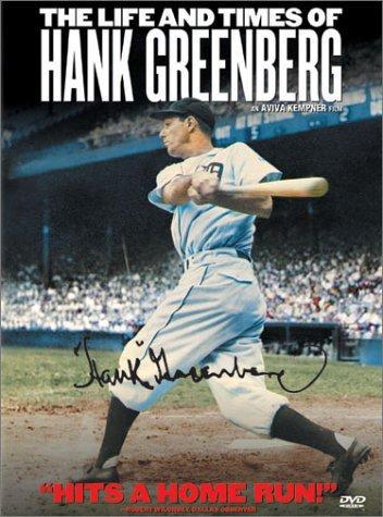 The Life and Times of Hank Greenberg