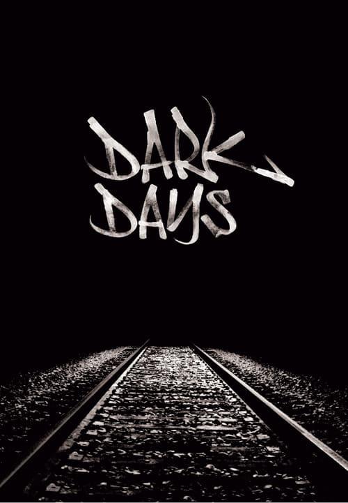 Dark Days