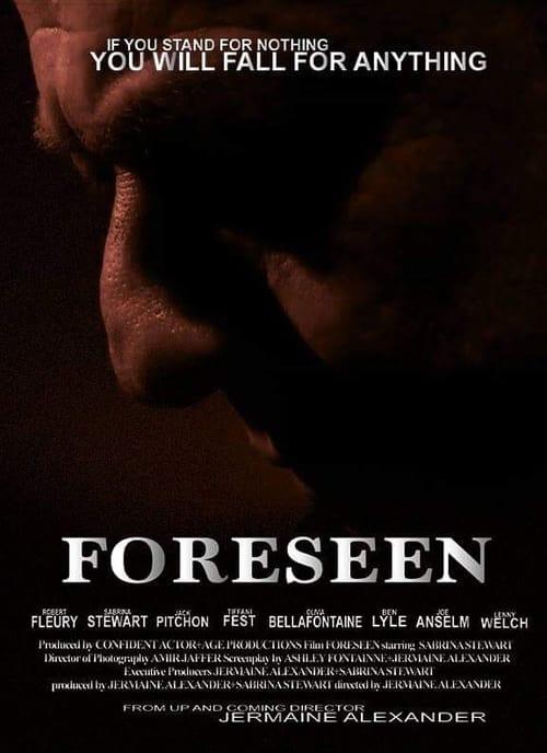 Foreseen