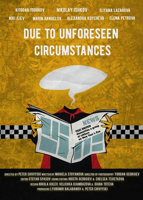 Due to Unforeseen Circumstances
