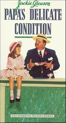 Papa's Delicate Condition