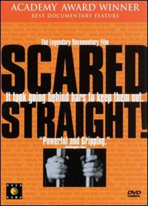Scared Straight!