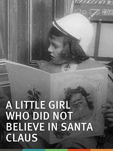 A Little Girl Who Did Not Believe in Santa Claus