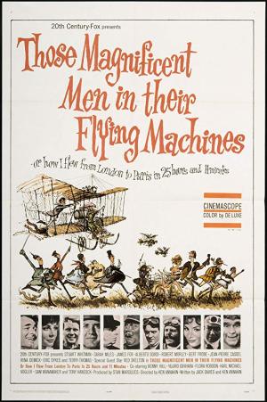 Those Magnificent Men in Their Flying Machines or How I Flew from London to Paris in 25 hours 11 min