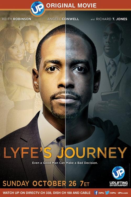 Lyfe's Journey