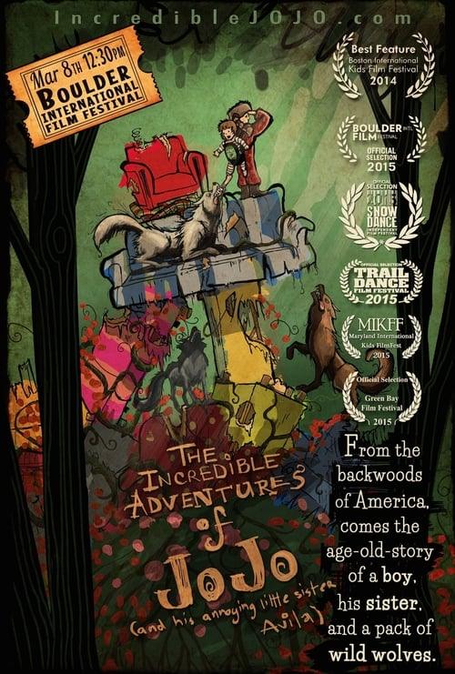 The Incredible Adventure of Jojo (And His Annoying Little Sister Avila)