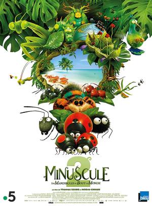 Minuscule - Les mandibules du bout du monde