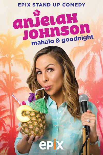 Anjelah Johnson: Mahalo & Good Night