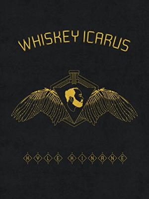 Kyle Kinane: Whiskey Icarus