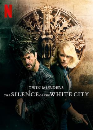 Twin Murders: The Silence of the White City