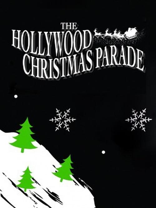 88th Annual Hollywood Christmas Parade