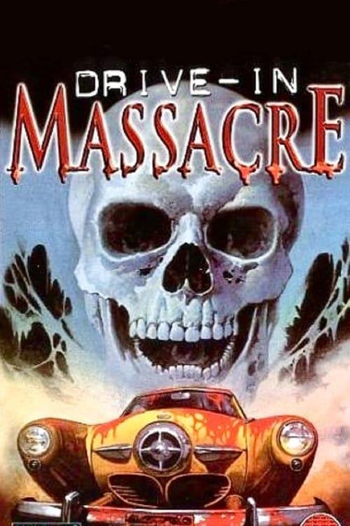 Drive-In Massacre