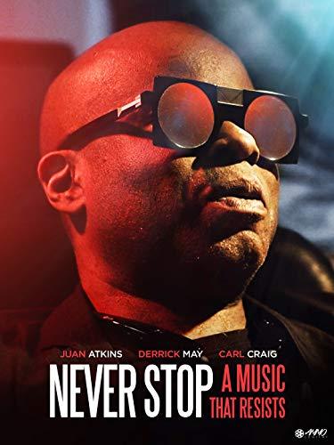 Never Stop - A Music That Resists