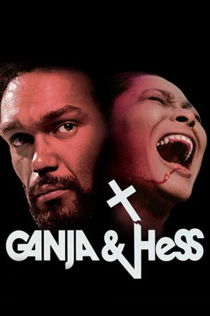 Ganja & Hess