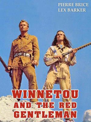 Winnetou: The Red Gentleman
