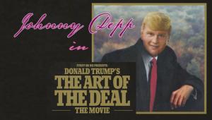 Donald Trump's The Art of the Deal: The Movie