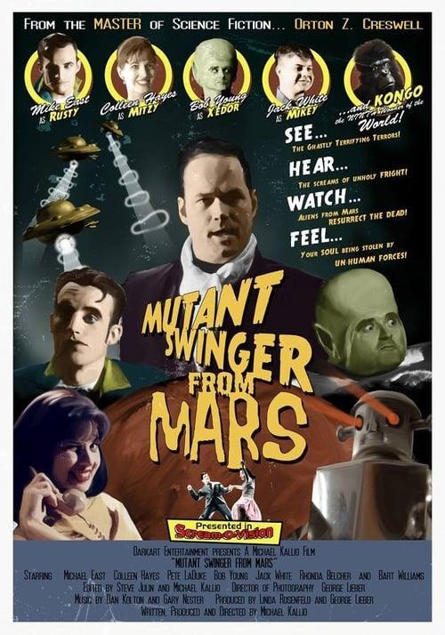 Mutant Swinger From Mars