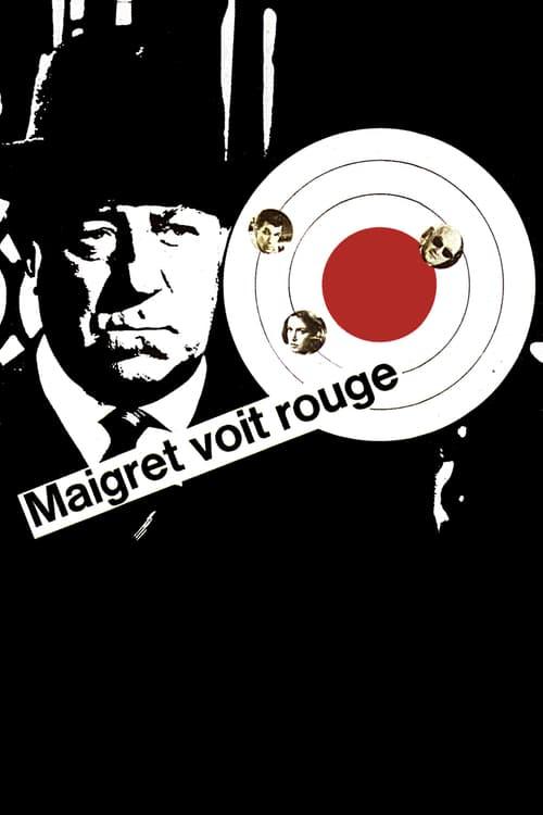 Maigret Sees Red