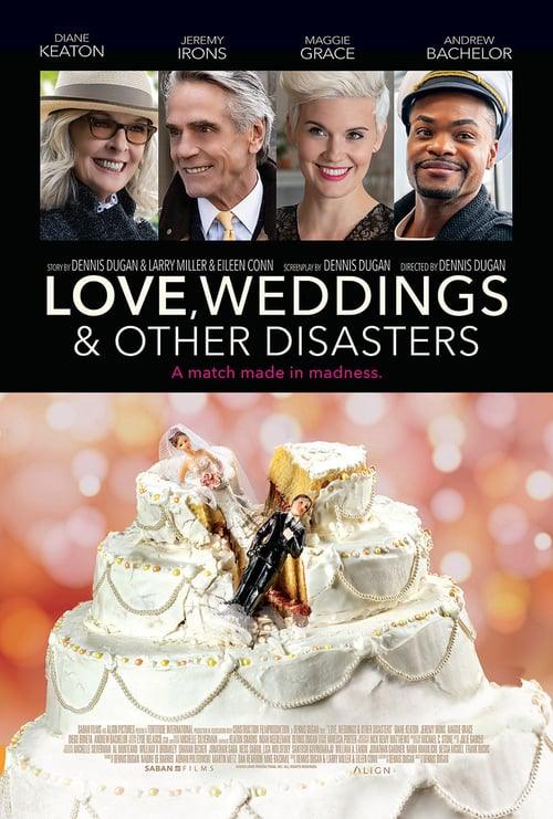 Love, Weddings and Other Disasters