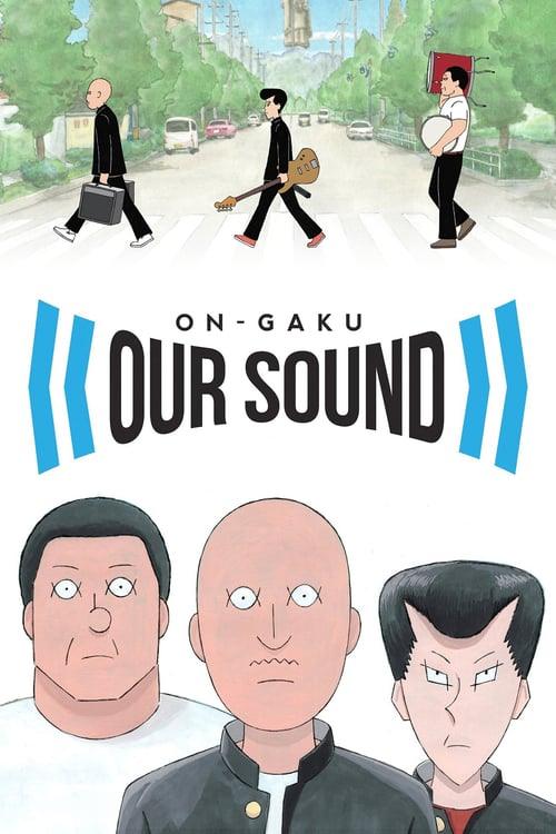 ON-GAKU: Our Sound
