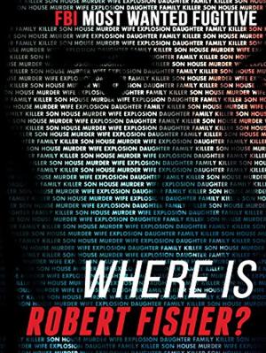Where Is Robert Fisher?