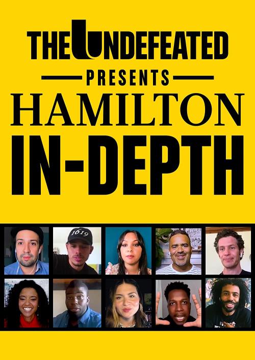 The Undefeated Presents Hamilton In-Depth