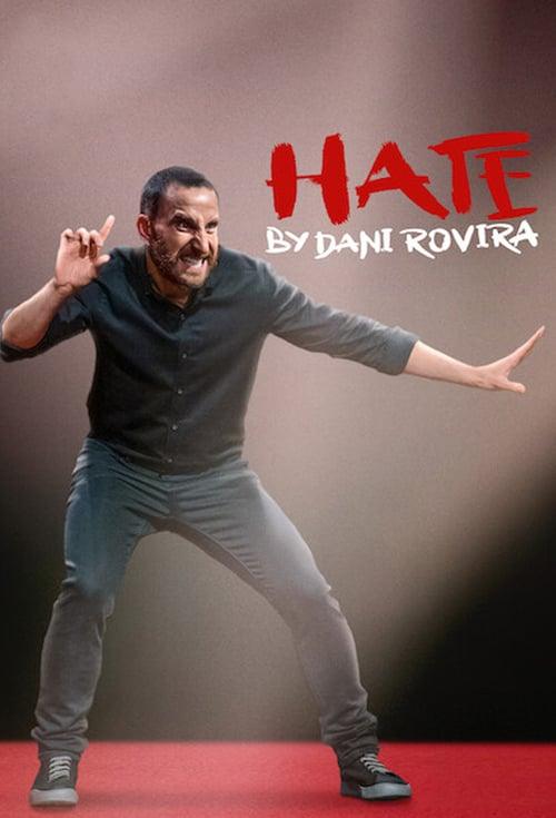 Dani Rovira: Odio