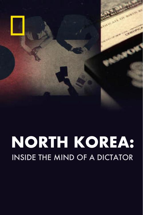 North Korea: Inside the Mind of a Dictator