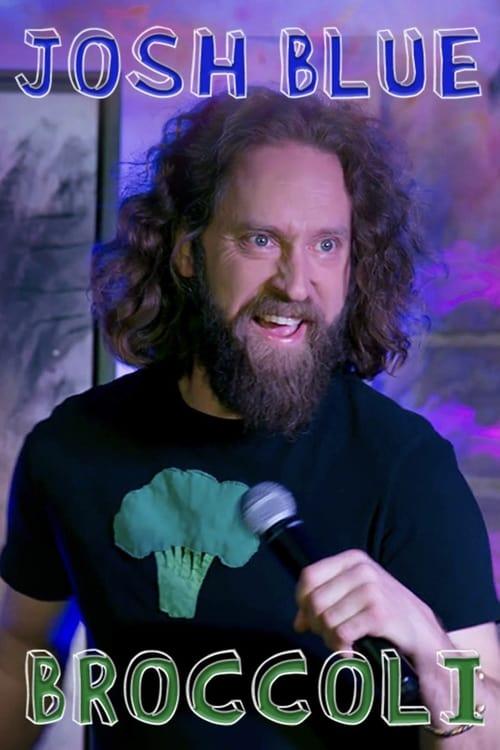 Josh Blue - Broccoli