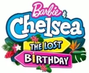 Barbie & Chelsea the Lost Birthday