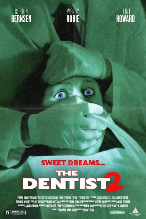 The Dentist 2