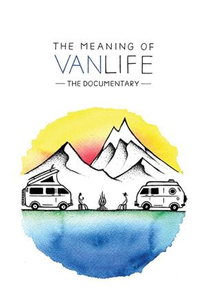 The Meaning of Vanlife