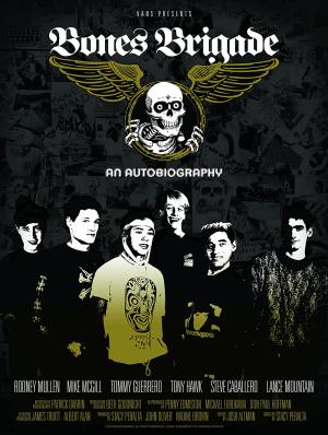 Bones Brigade: An Autobiography