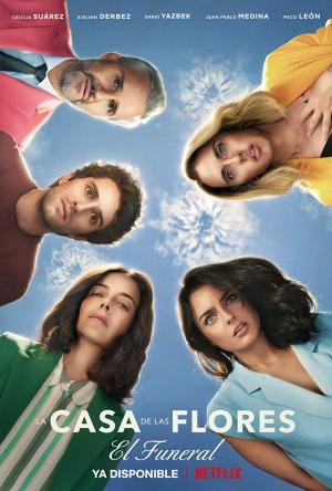 La casa de las flores El Funeral
