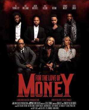 For the Love of Money