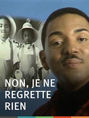 Non, je ne regrette rien