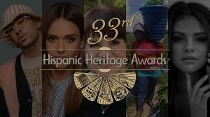 33rd Hispanic Heritage Awards