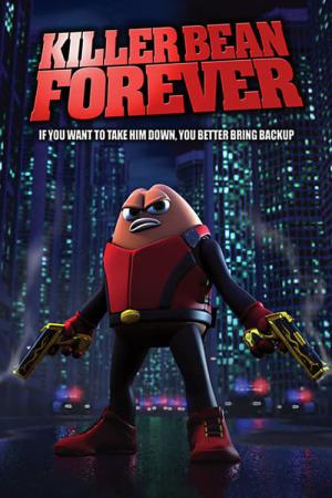 Killer Bean Forever - MovieBoxPro