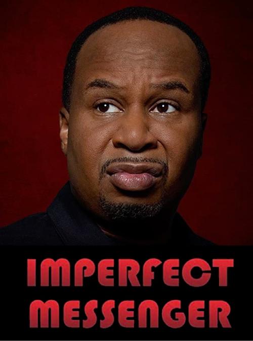 Roy Wood Jr.: Imperfect Messenger