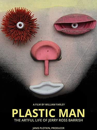 Plastic Man, the Artful Life of Jerry Ross Barrish