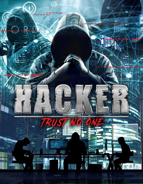 Hacker: Trust No One