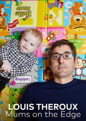 Louis Theroux: Mothers on the Edge