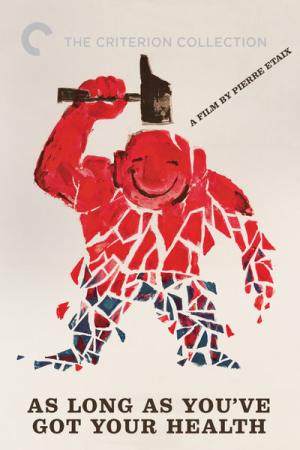 Tant qu'on a la santé